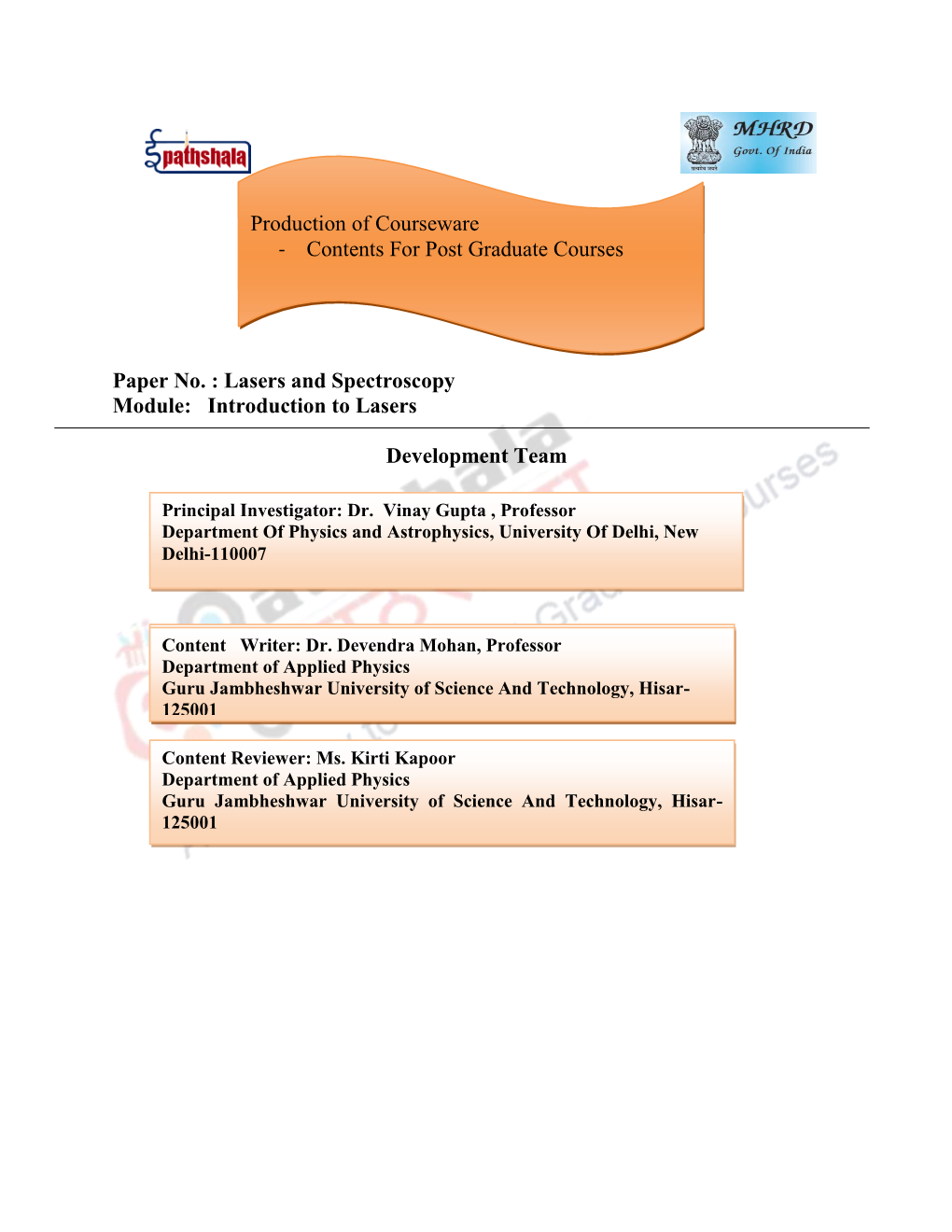 Paper No. : Lasers and Spectroscopy Module: Introduction to Lasers