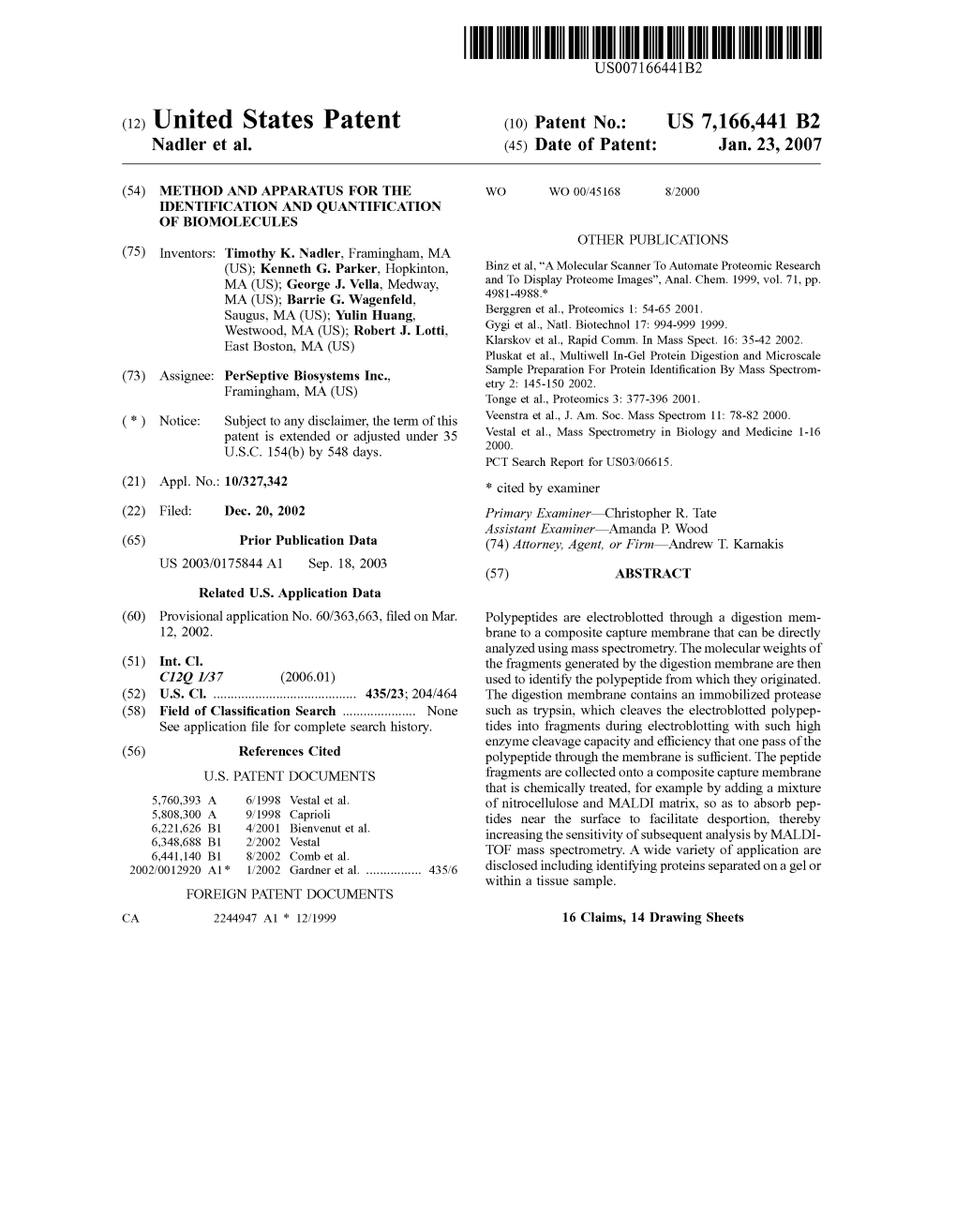 (12) United States Patent (10) Patent No.: US 7,166,441 B2 Nadler Et Al