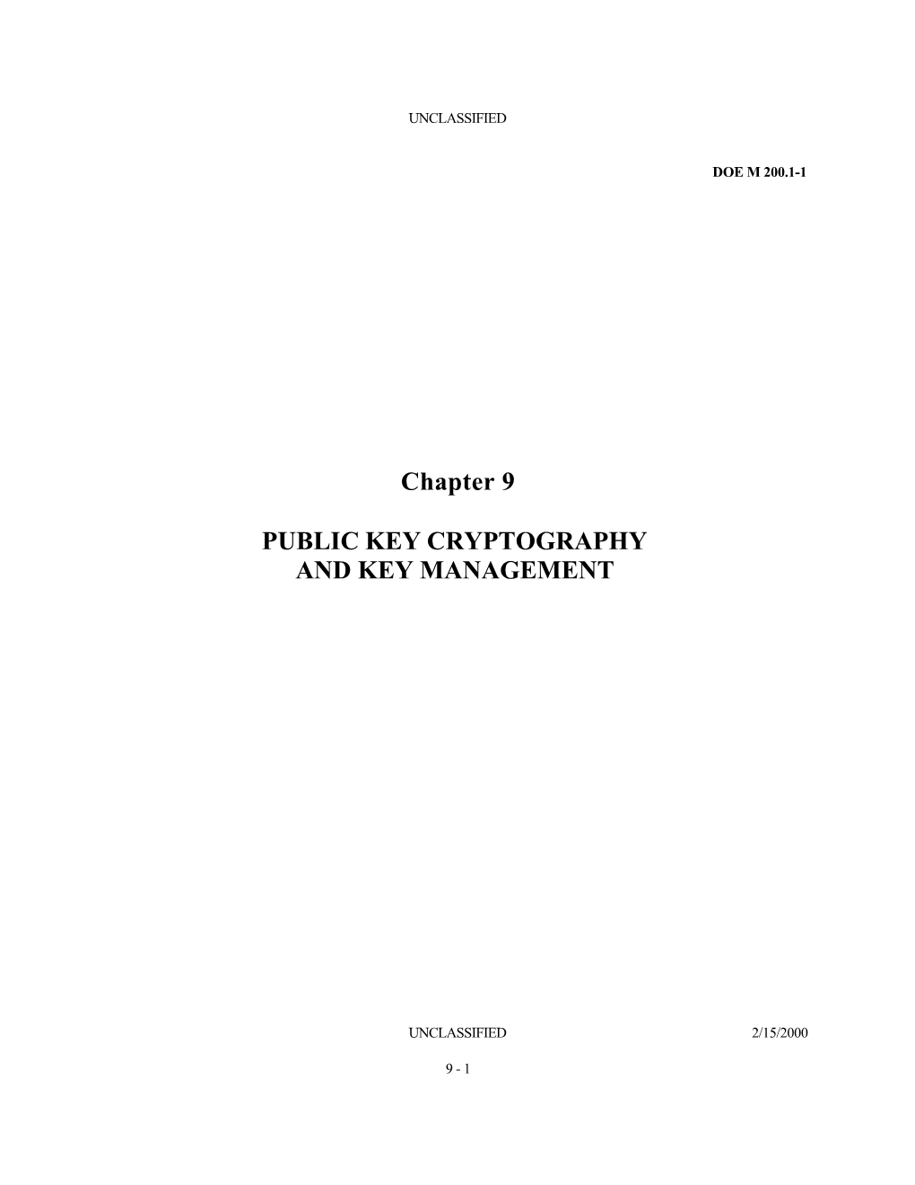 Chapter 9 PUBLIC KEY CRYPTOGRAPHY and KEY