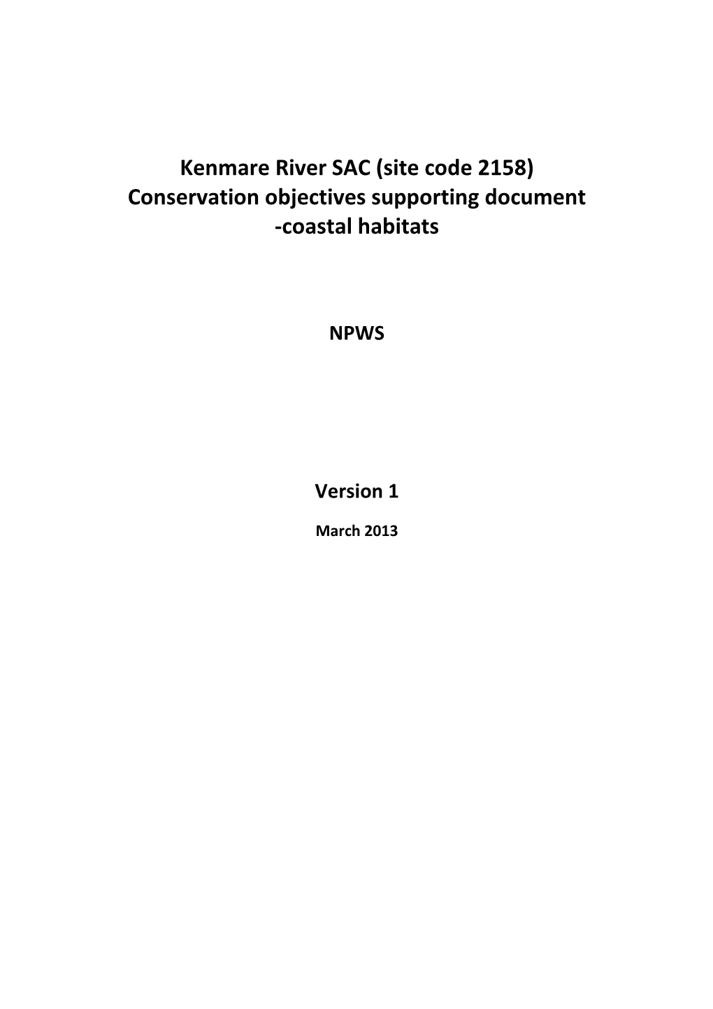 Kenmare River SAC (Site Code 2158) Conservation Objectives Supporting Document -Coastal Habitats