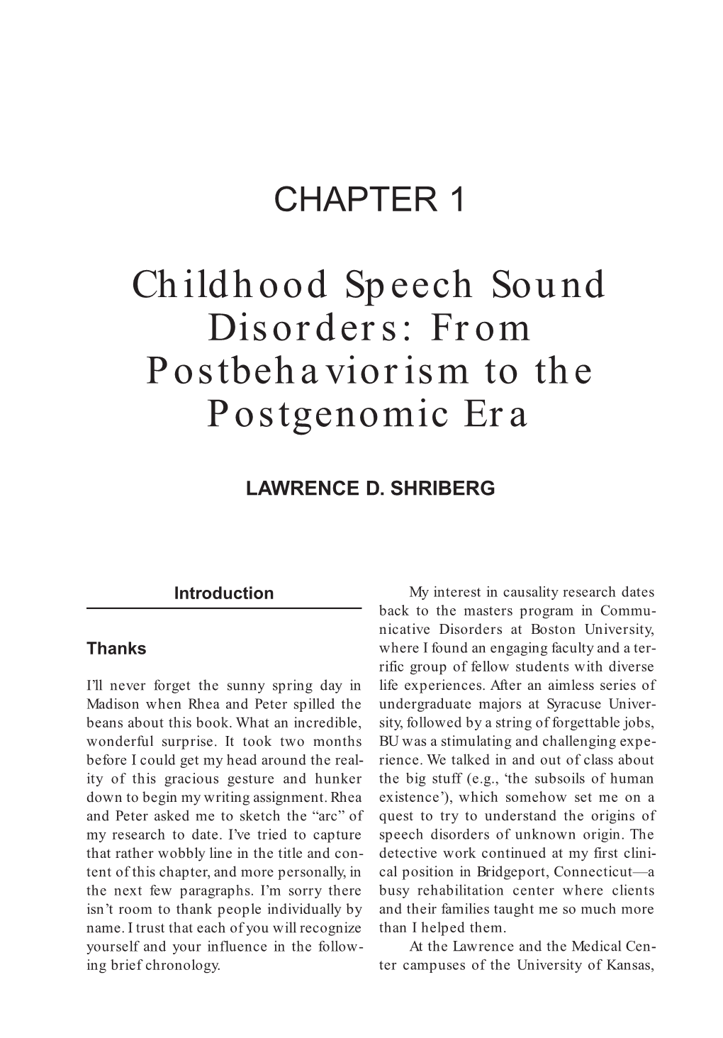 Childhood Speech Sound Disorders: from Postbehaviorism to the Postgenomic Era