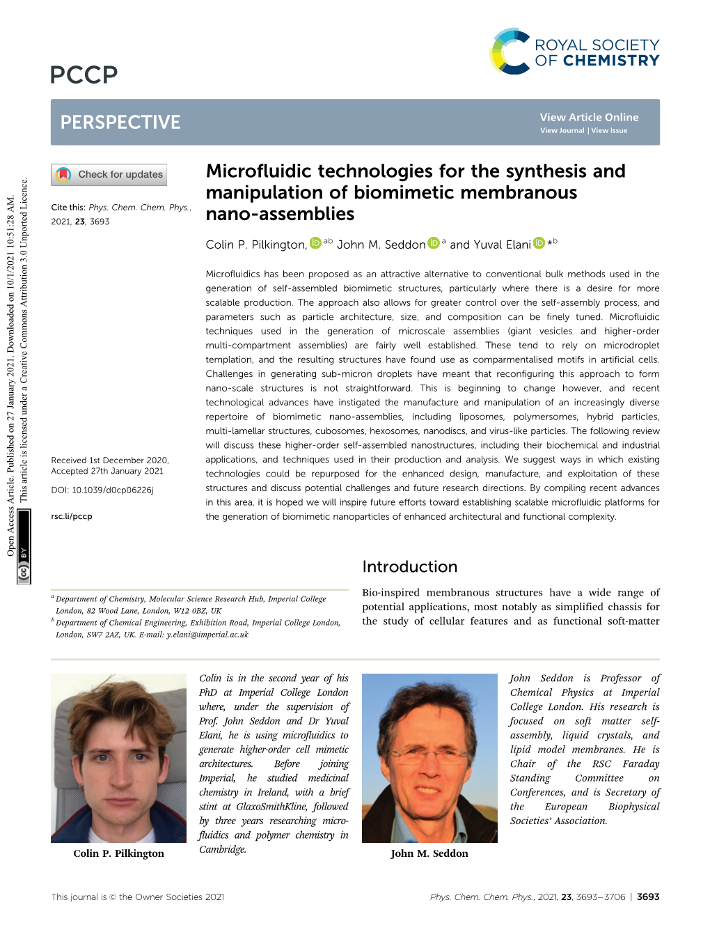 Microfluidic Technologies for the Synthesis and Manipulation of Biomimetic Membranous Cite This: Phys