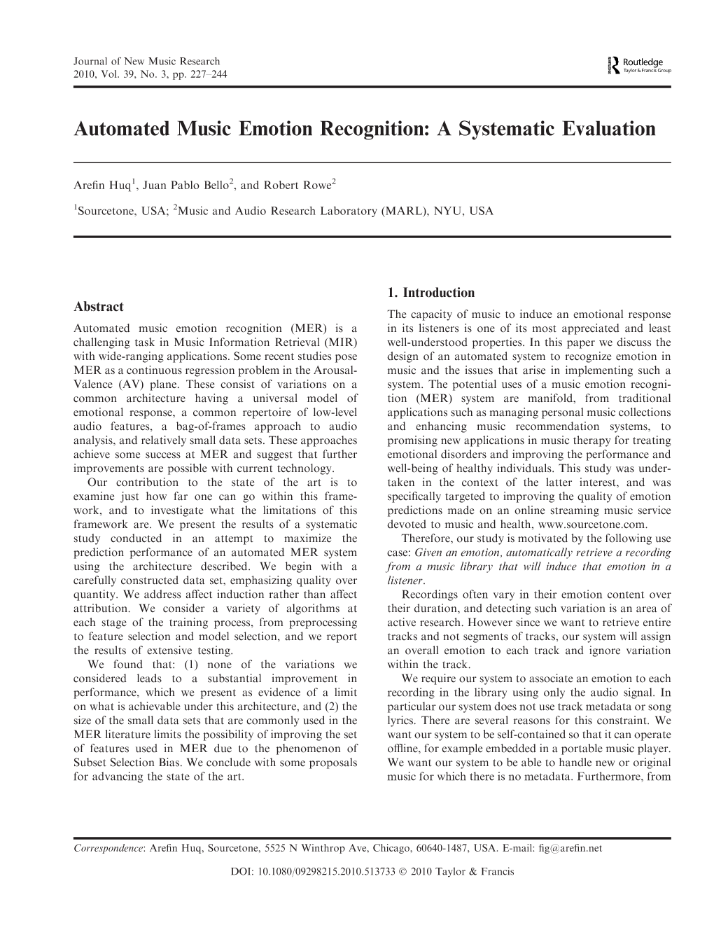 Automated Music Emotion Recognition: a Systematic Evaluation