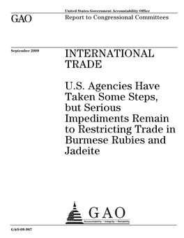 GAO-09-987 International Trade: U.S. Agencies Have Taken Some Steps