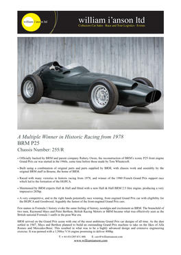 A Multiple Winner in Historic Racing from 1978 BRM P25 Chassis Number: 255/R