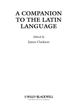 A Companion to the Latin Language