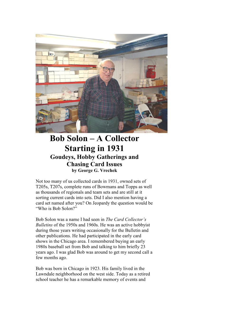 Bob Solon – a Collector Starting in 1931 Goudeys, Hobby Gatherings and Chasing Card Issues by George G