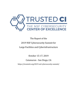 The Report of the 2019 NSF Cybersecurity Summit for Large Facilities and Cyberinfrastructure