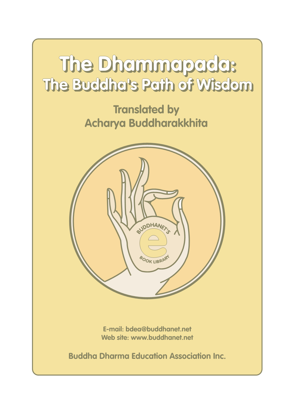 The Dhammapada, Buddha's Path of Wisdom