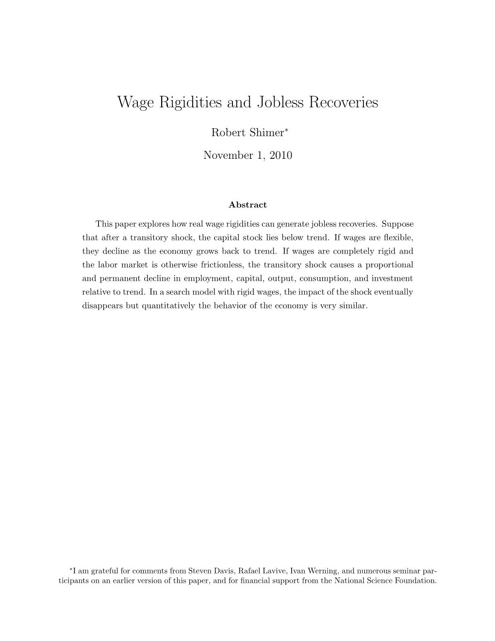 Wage Rigidities and Jobless Recoveries