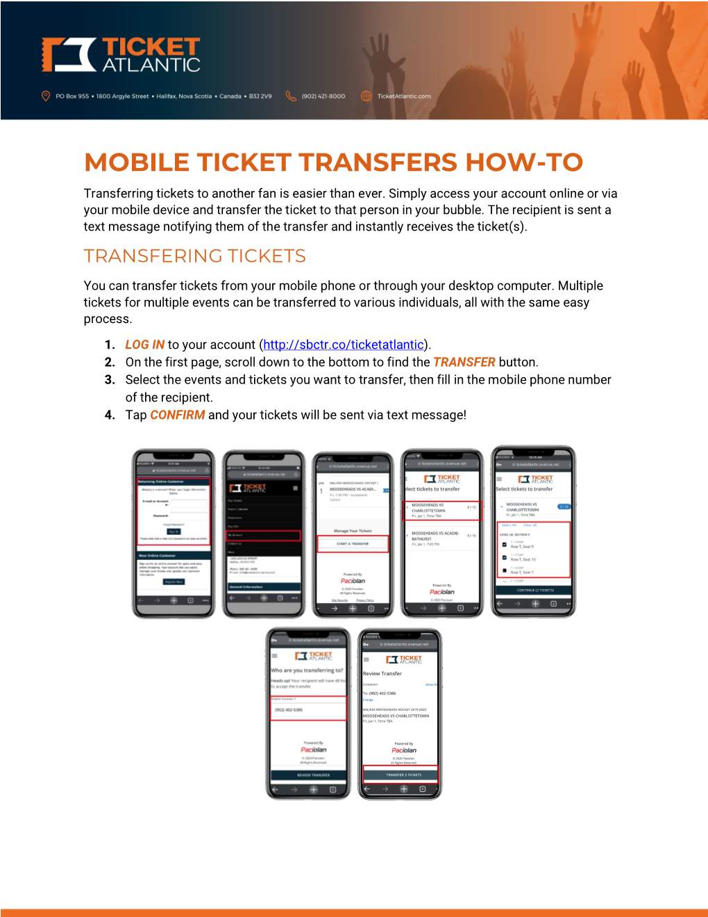 MOBILE TICKET TRANSFERS HOW-TO Transferring Tickets to Another Fan Is Easier Than Ever