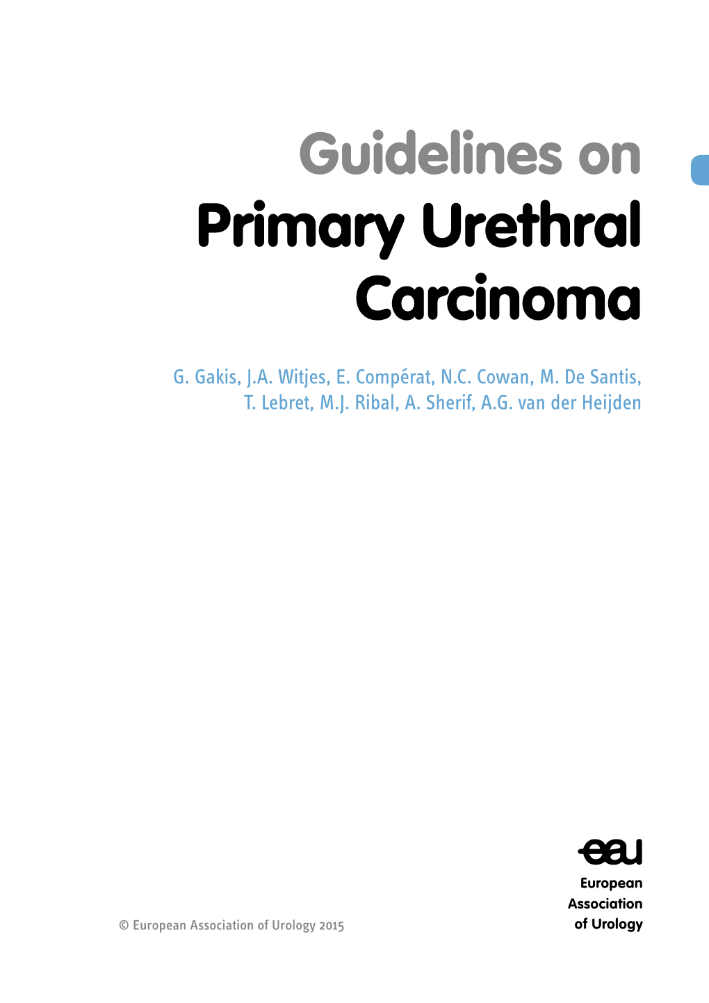 Primary Urethral Carcinoma