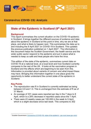 State of the Epidemic in Scotland (9Th April 2021)