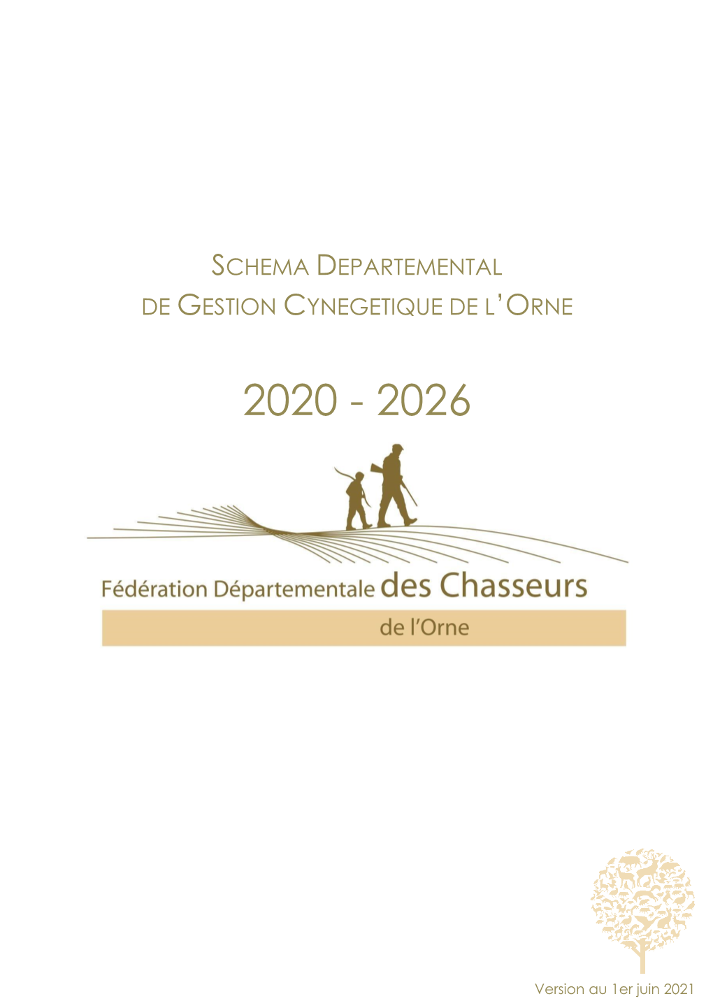 Schéma Départemental De Gestion Cynégétique De L'orne