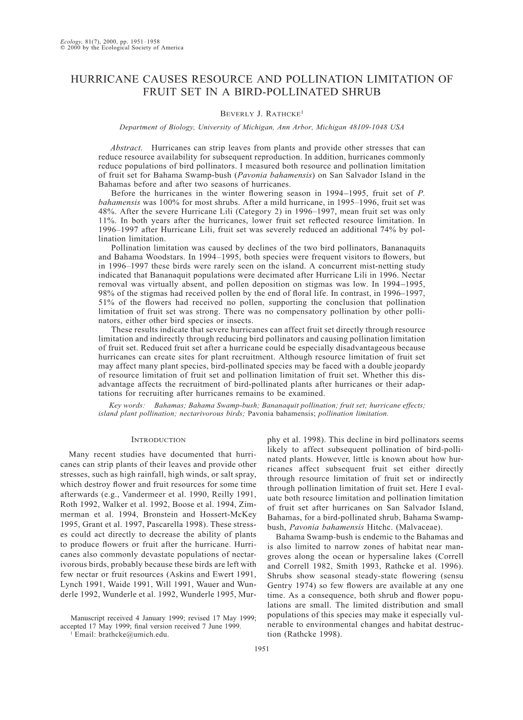 Hurricane Causes Resource and Pollination Limitation of Fruit Set in a Bird-Pollinated Shrub