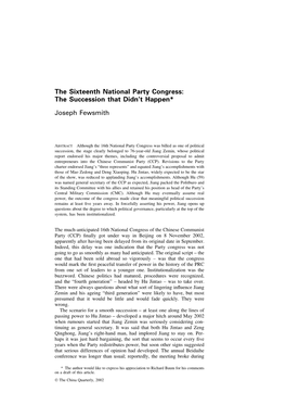 The Sixteenth National Party Congress: the Succession That Didn’T Happen*