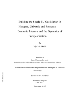 Building the Single EU Gas Market in Hungary, Lithuania and Romania: Domestic Interests and the Dynamics of Europeanisation