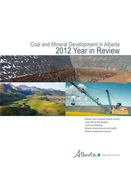 Coal and Mineral Development in Alberta 2012 Year in Review