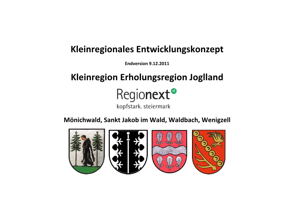 Kleinregionales Entwicklungskonzept Kleinregion Erholungsregion Joglland