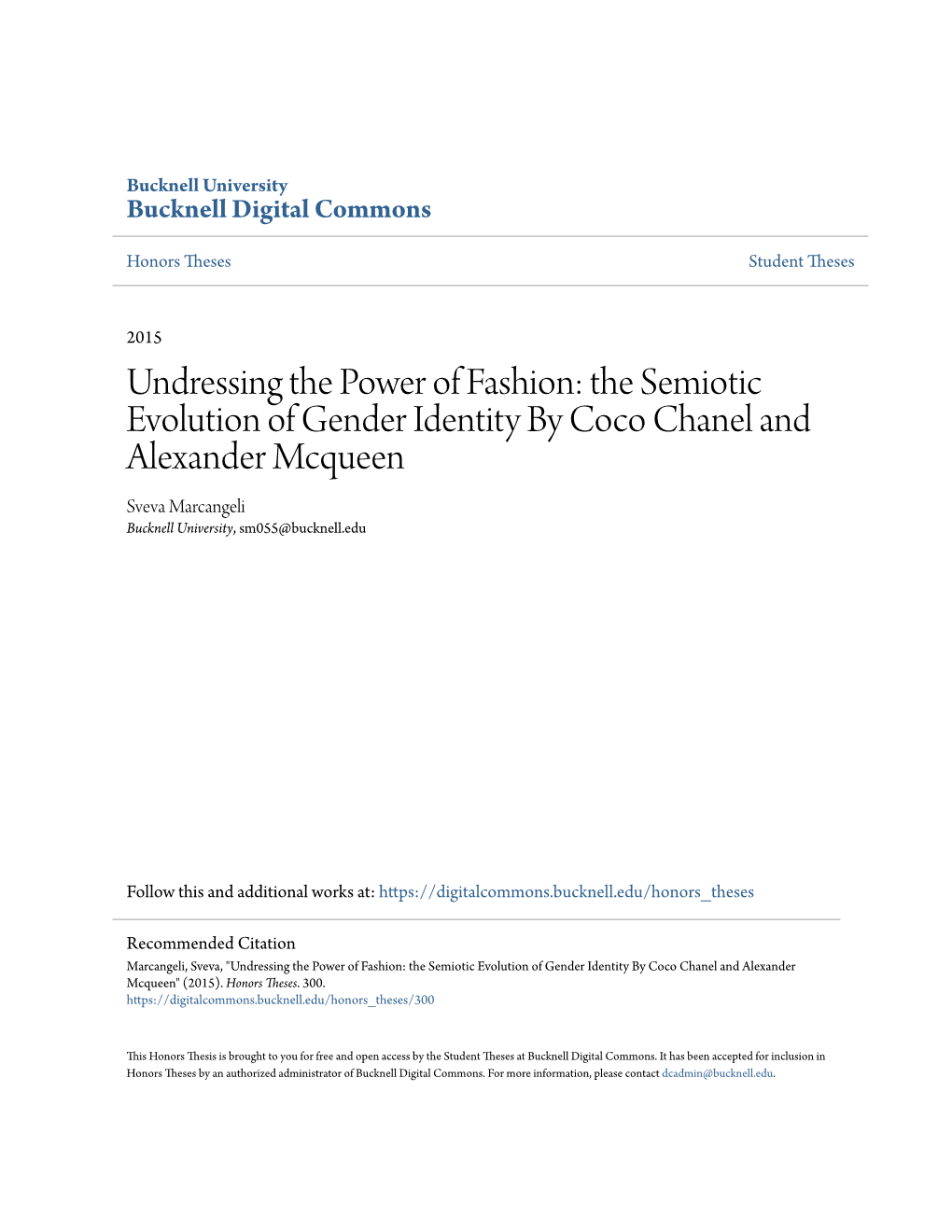 Undressing the Power of Fashion: the Semiotic Evolution of Gender Identity by Coco Chanel and Alexander Mcqueen