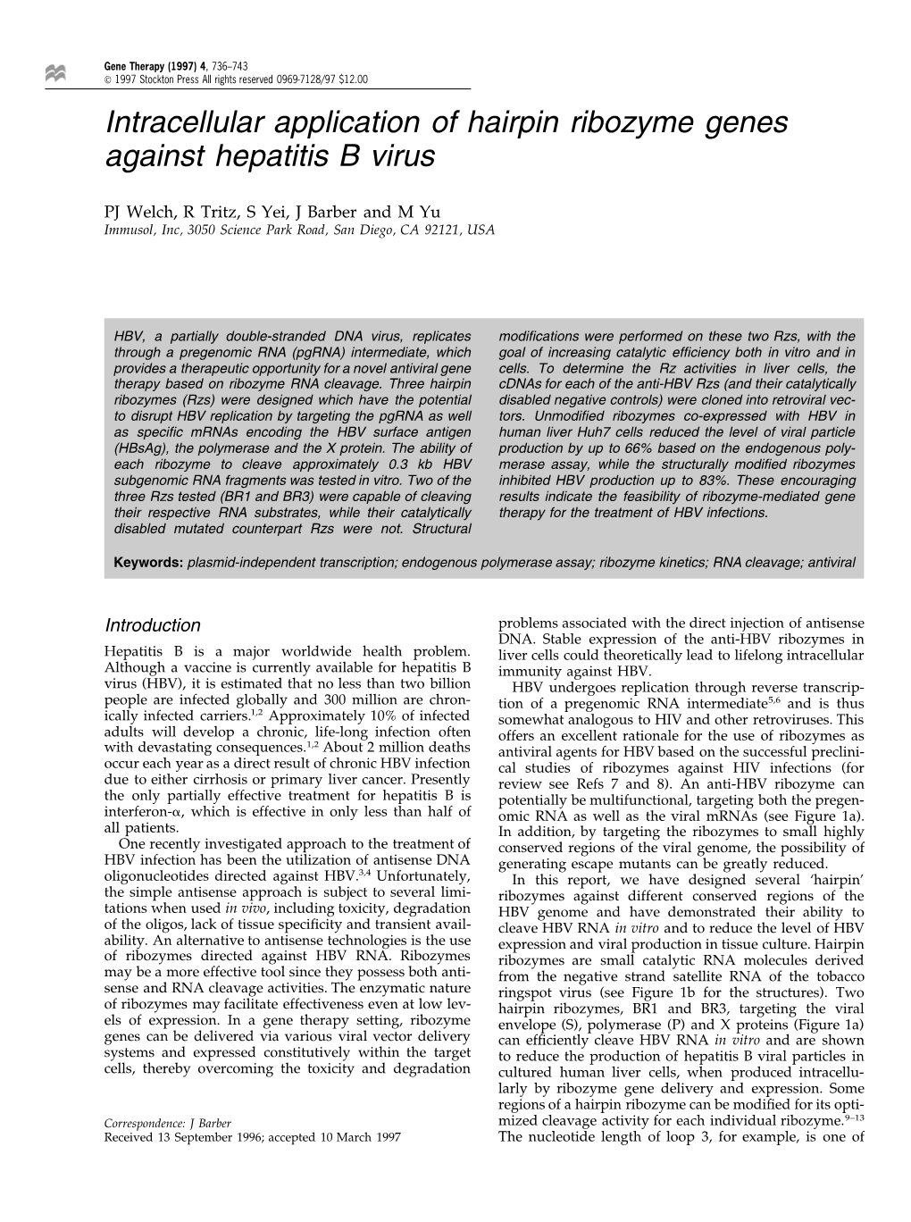 Intracellular Application of Hairpin Ribozyme Genes Against Hepatitis B Virus