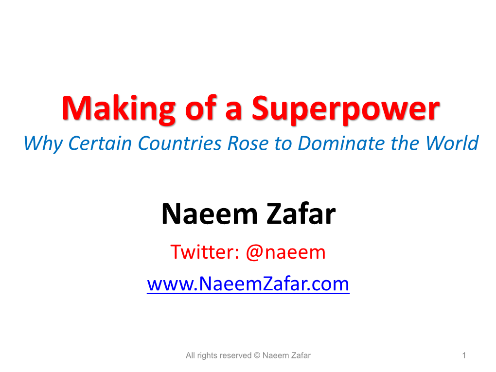 Making of a Superpower Why Certain Countries Rose to Dominate the World