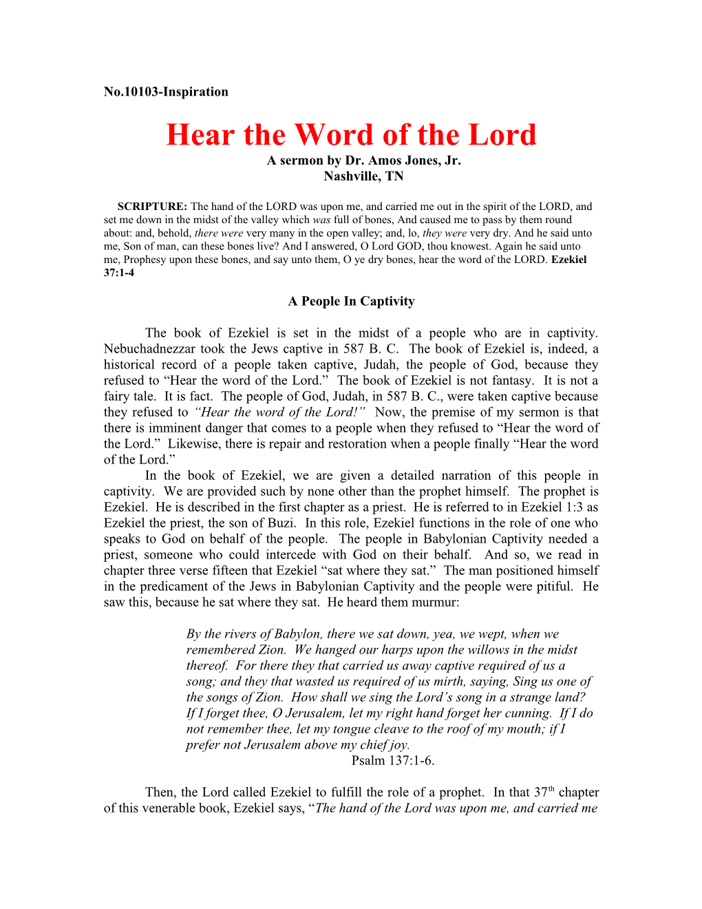 Hear the Word of the Lorda Sermon by Dr. Amos Jones, Jr.Nashville, TN