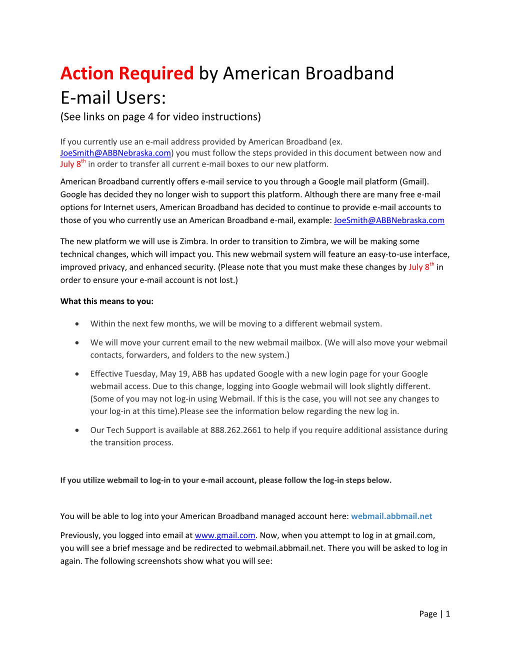 Action Required by American Broadband E-Mail Users: (See Links on Page 4 for Video Instructions)