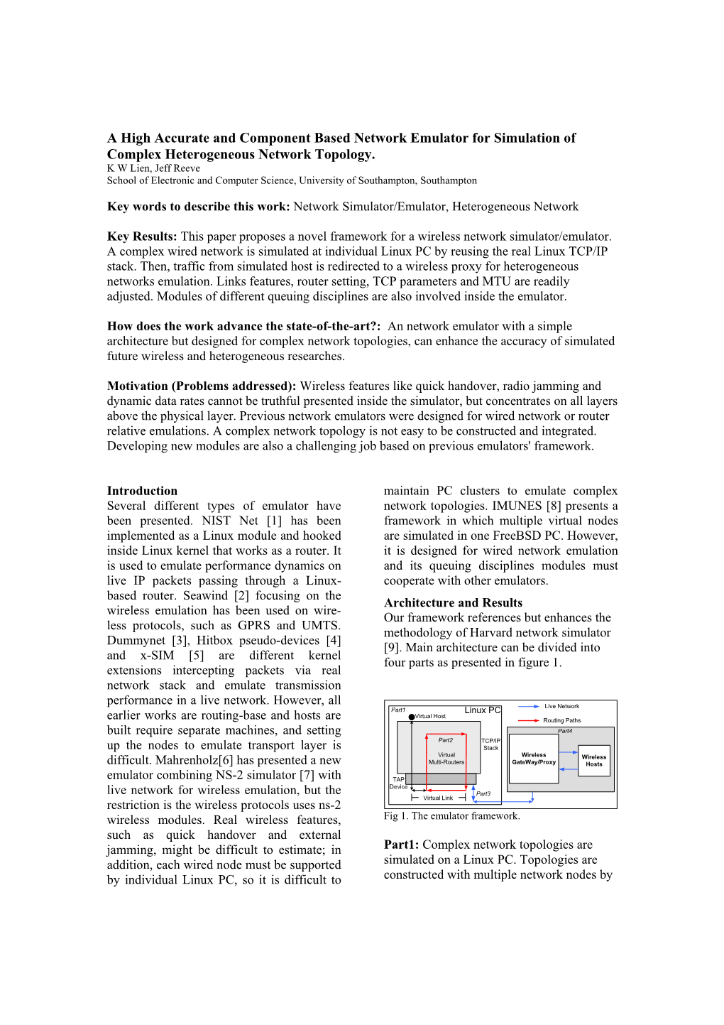 A High Accurate and Component Based Network Emulator for Simulation of Complex Heterogeneous Network Topology