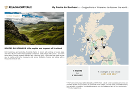 ROUTES DU BONHEUR Hills, Myths and Legends of Scotland