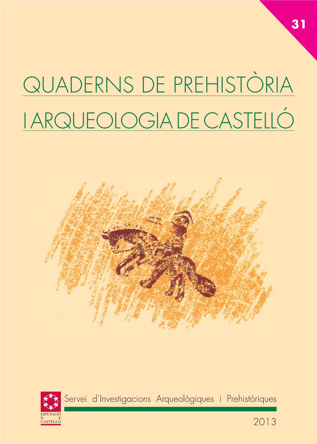 Quaderns De Prehistòria I Arqueologia De Castelló Quaderns De Prehistòria I Arqueologia Castelló