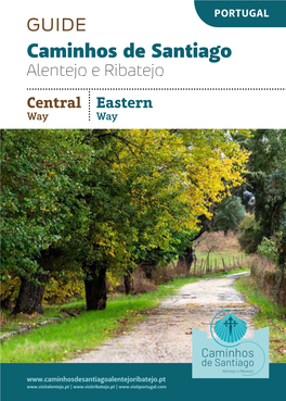 PORTUGAL GUIDE Caminhos De Santiago Alentejo E Ribatejo