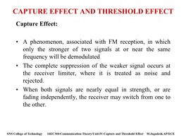 CAPTURE EFFECT and THRESHOLD EFFECT Capture Effect