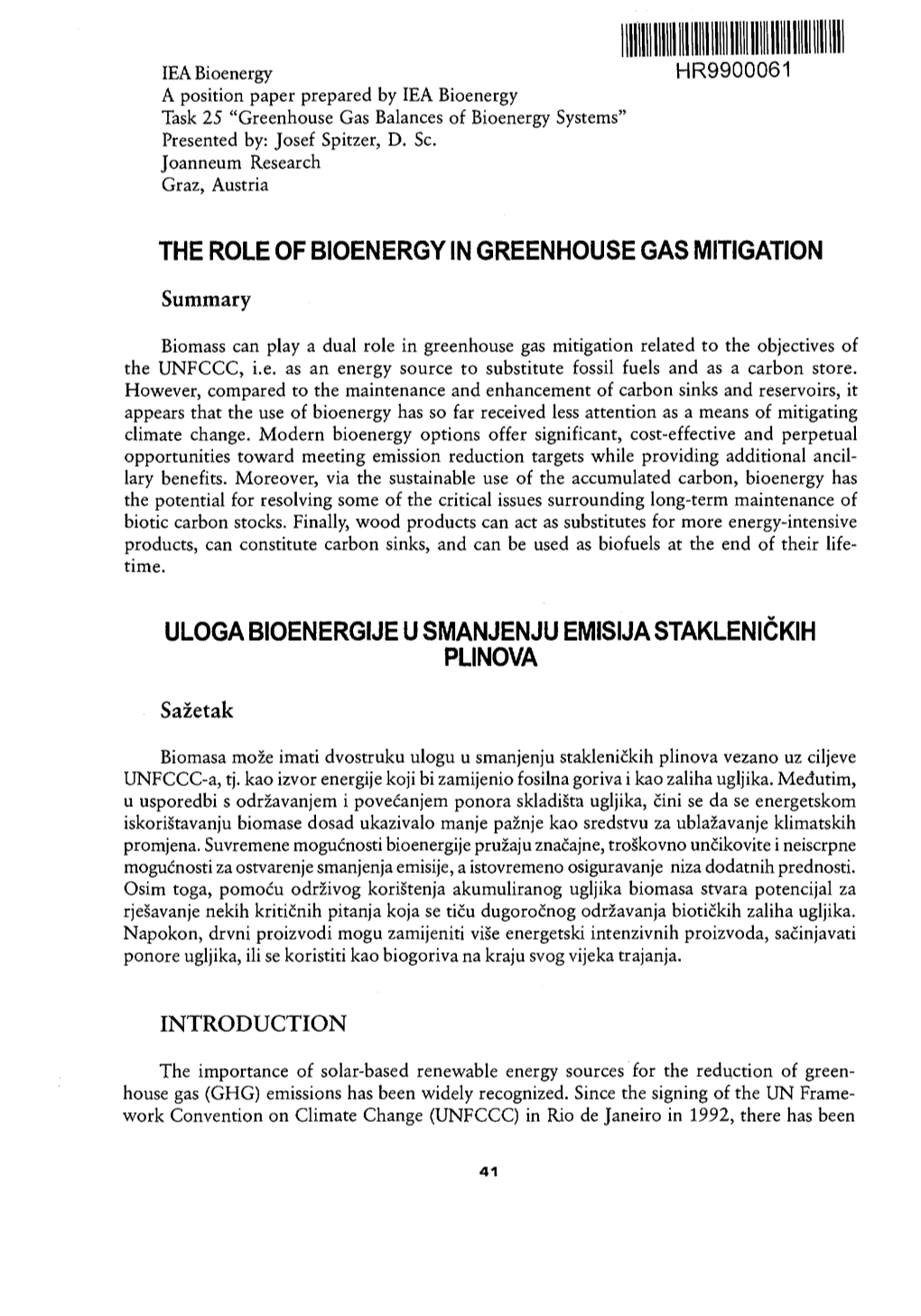 THE ROLE of BIOENERGY in GREENHOUSE GAS MITIGATION Summary