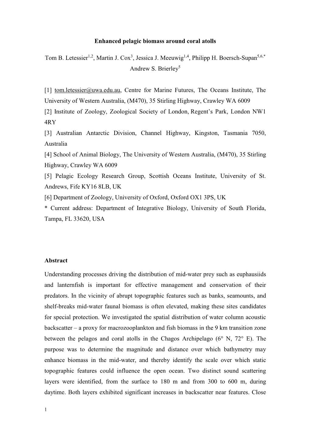 Enhanced Pelagic Biomass Around Coral Atolls Tom B. Letessier1,2