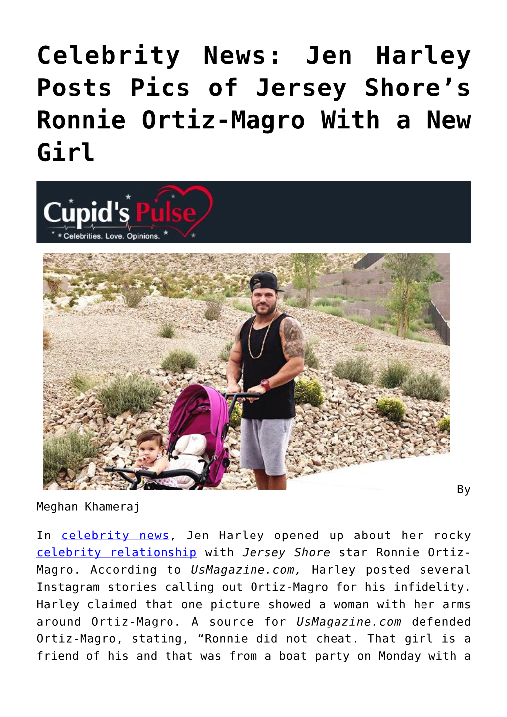 S Ronnie Ortiz-Magro with a New Girl