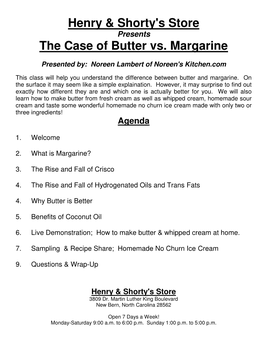 Henry & Shorty's Store the Case of Butter Vs. Margarine