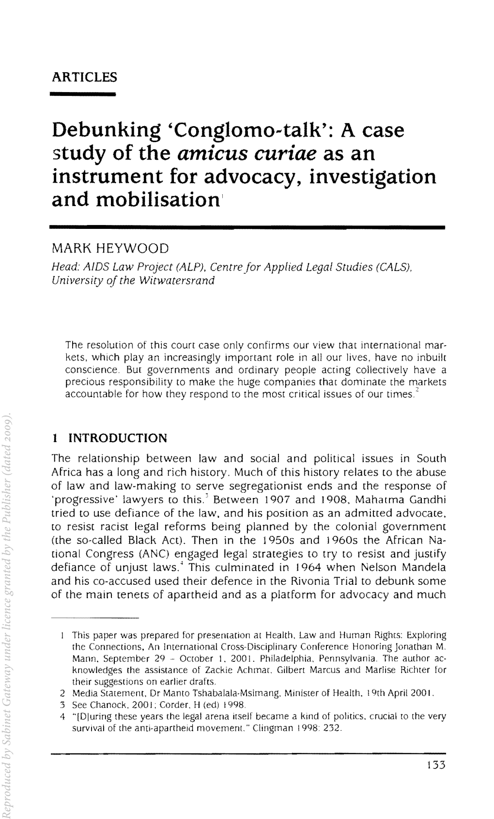 Debunking 'Conglomo-Talk': a Case Study of the Amicus Curiae As an Instrument for Advocacy, Investigation and Mobilisation'