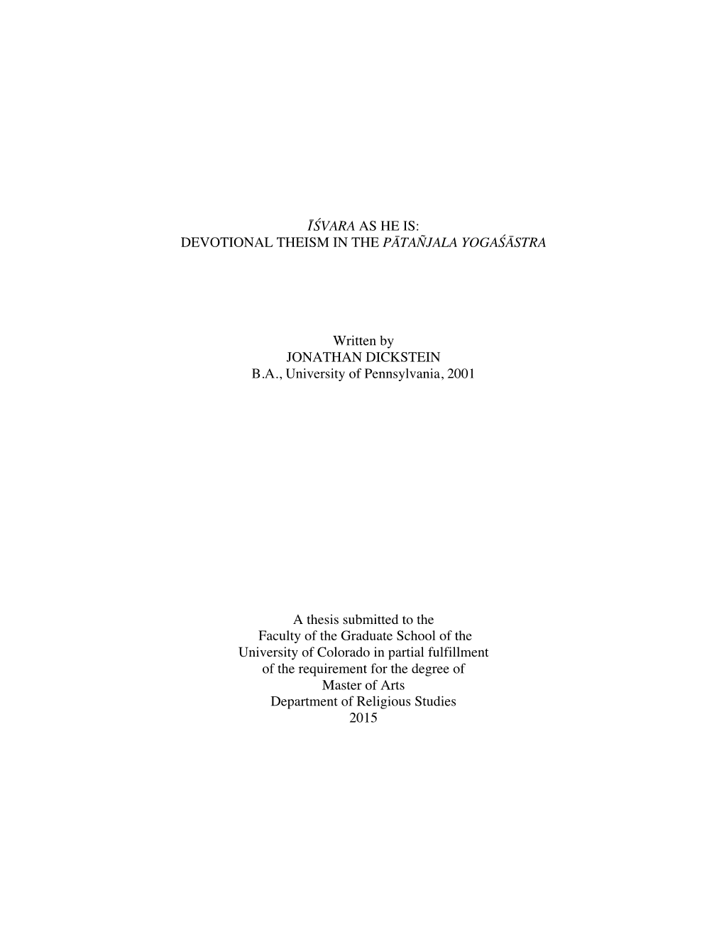 Īśvara As He Is: Devotional Theism in the Pātañjala Yogaśāstra