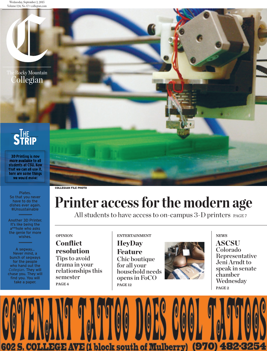Printer Access for the Modern Age All Students to Have Access to On-Campus 3-D Printers PAGE 7 Another 3D Printer