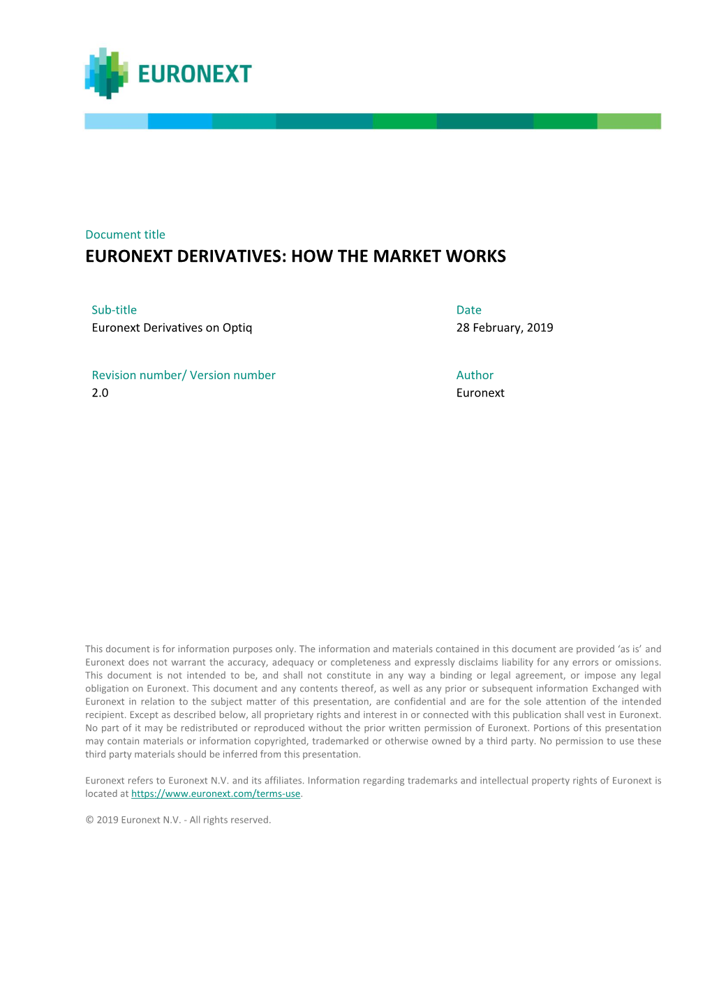 Euronext Derivatives: How the Market Works