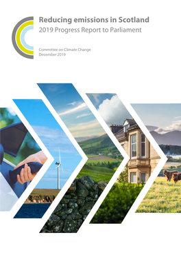 Reducing Emissions in Scotland 2019 Progress Report to Parliament