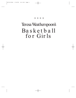 Teresa Weatherspoon's Basketball for Girls
