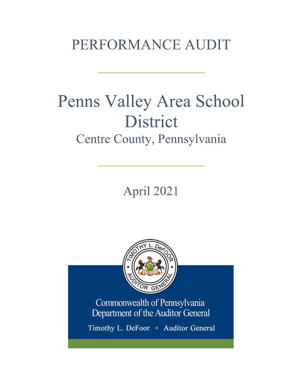 Penns Valley Area School District Centre County, Pennsylvania ______