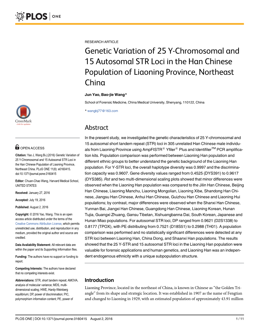 Genetic Variation of 25 Y-Chromosomal and 15 Autosomal STR Loci in the Han Chinese Population of Liaoning Province, Northeast China