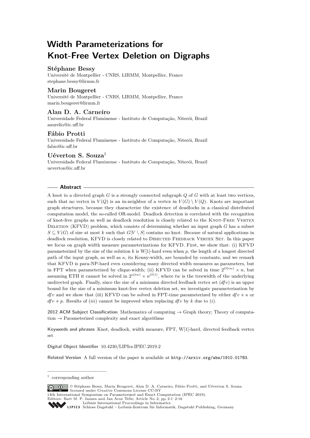 Width Parameterizations for Knot-Free Vertex Deletion On