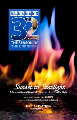 Sunset to Starlight a Celebration of Musical Theatre… BLUEBARN Style