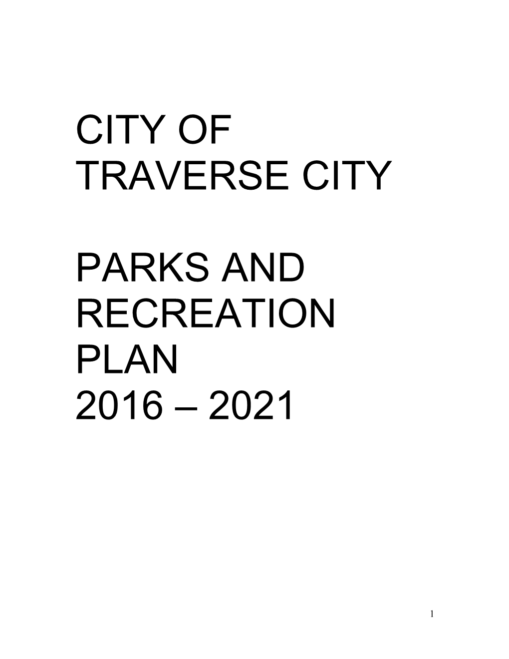 City of Traverse City Parks and Recreation Plan 2016