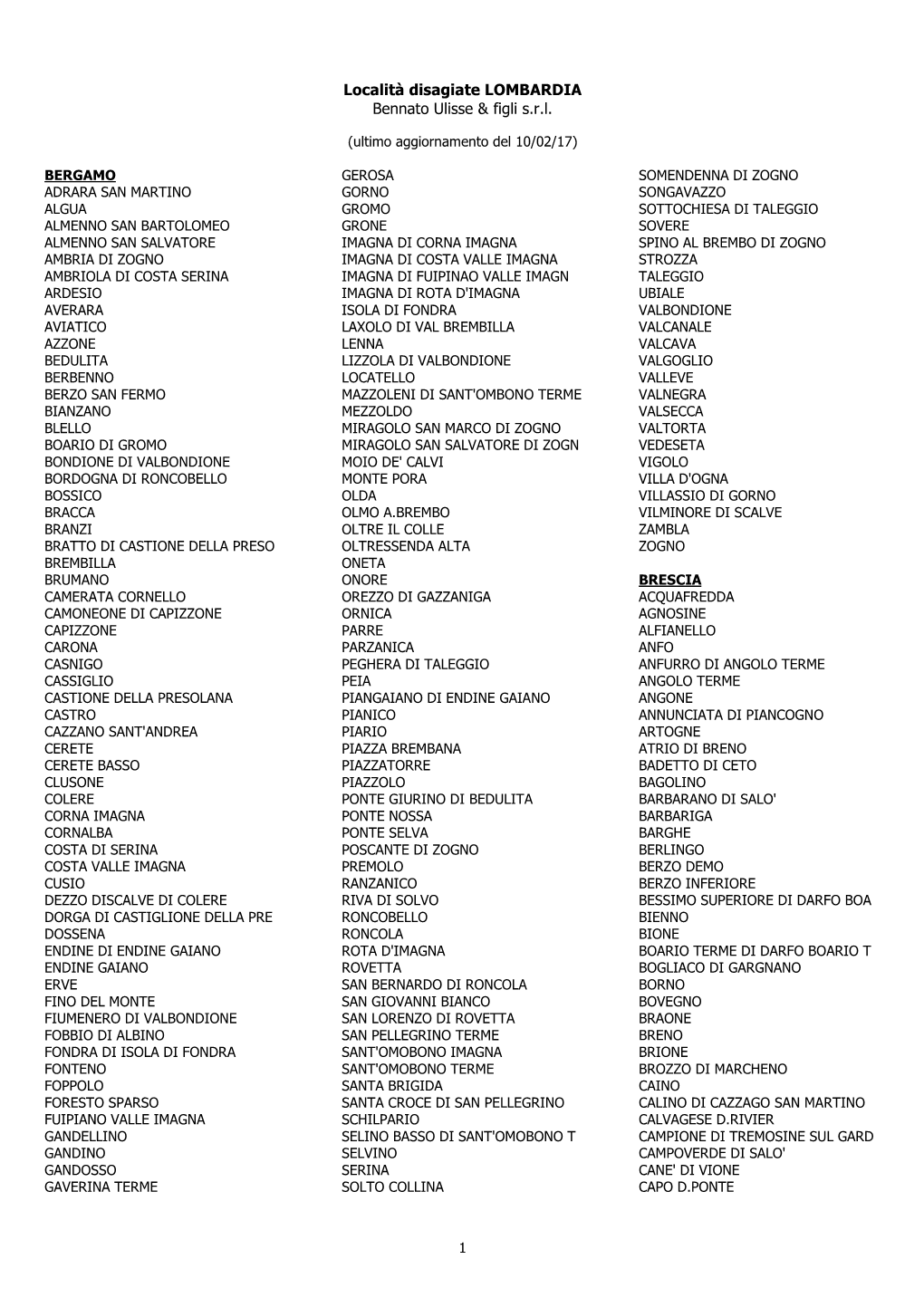 Località Disagiate LOMBARDIA Bennato Ulisse & Figli S.R.L