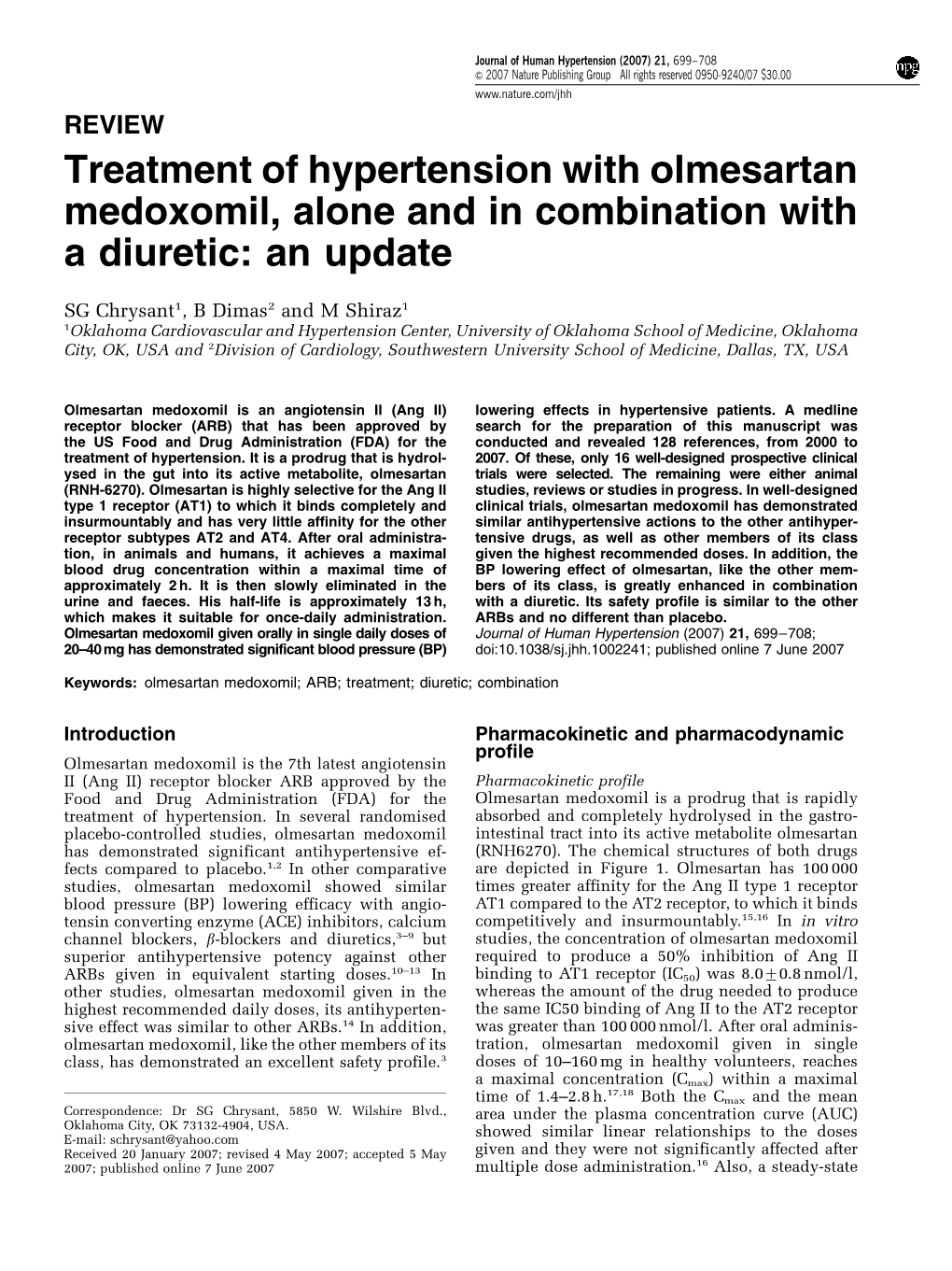 Treatment of Hypertension with Olmesartan Medoxomil, Alone and in Combination with a Diuretic: an Update